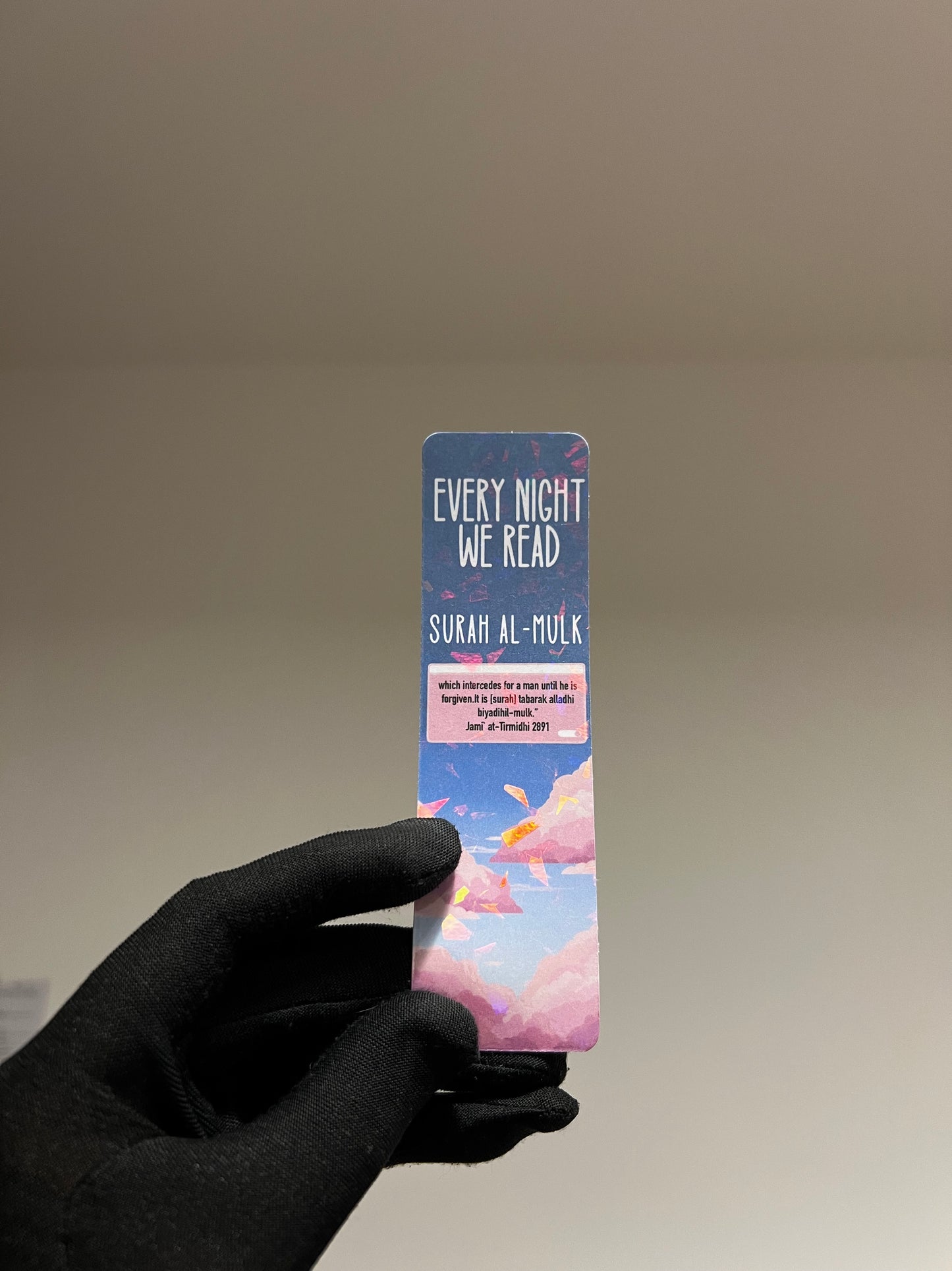 Every Night We Read Surah Al-Mulk (Mini Bookmark)