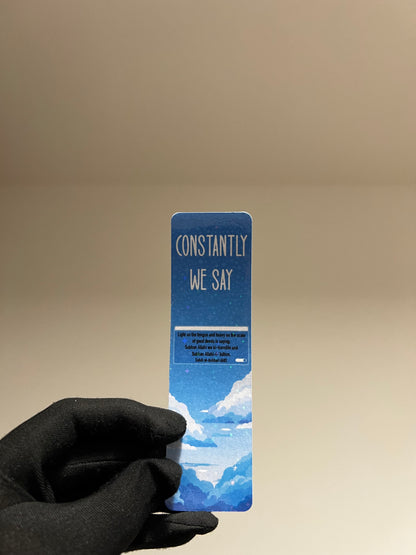 Constantly We Say (Mini Bookmark)