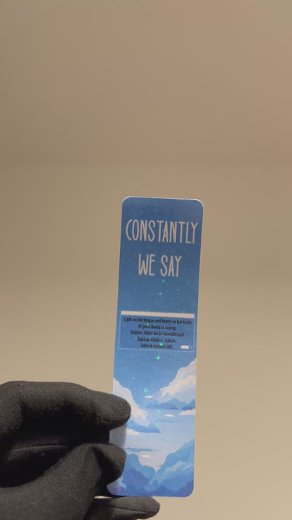 Constantly We Say (Mini Bookmark)